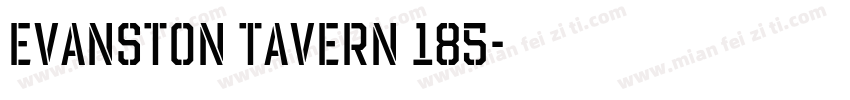 Evanston Tavern 185字体转换